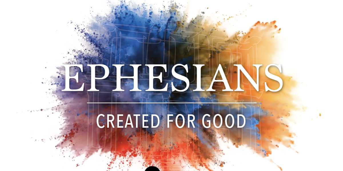Ephesians: Part 1 (North America)