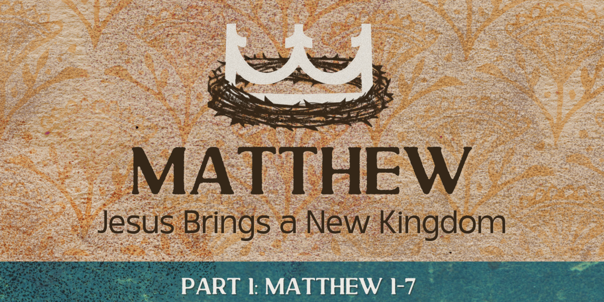 Matthew: Part 1 (North America)