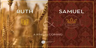 Ruth and Samuel: Part 2 (North America)