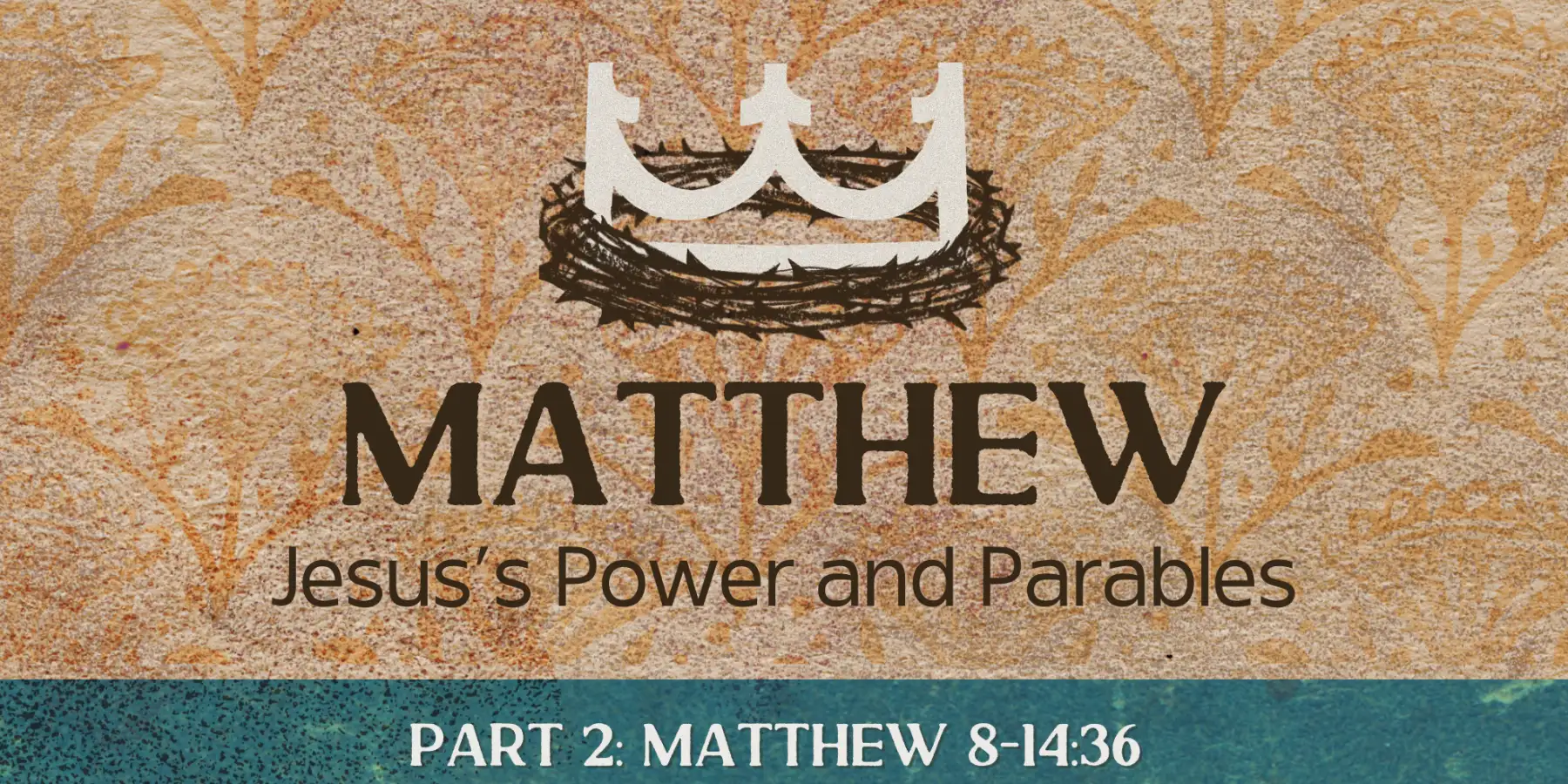 Matthew: Part 2 (North America)